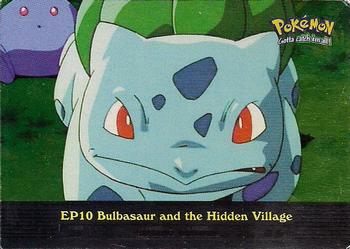 2000 Topps Pokemon TV Animation Edition Series 2 - Foil #EP10 Bulbasaur and the Hidden Village Front