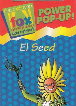 1995 Ultra Fox Kids Network - Power Pop-Ups #8of24 El Seed Front