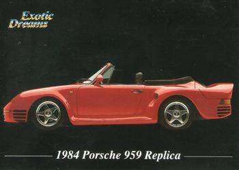 1992 All Sports Marketing Exotic Dreams #41 1984 Porsche 959 Replica Front