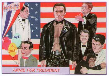 1993 Butthedz Spoofy Tunes #25 Arnie for President Front