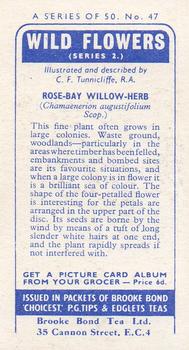 1959 Brooke Bond Wild Flowers Series 2 #47 Rose-Bay Willow-Herb Back