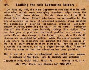1942 War Gum (R164) #84 Stalking the Axis Submarine Raiders Back