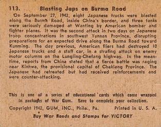 1942 War Gum (R164) #113 Blasting Japs on Burma Road Back