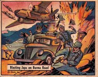 1942 War Gum (R164) #113 Blasting Japs on Burma Road Front
