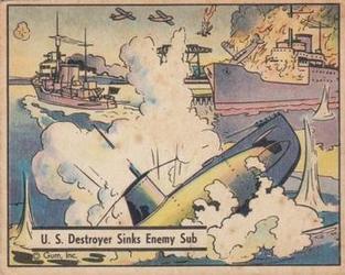 1942 War Gum (R164) #6 US Destroyer sinks Enemy Sub Front