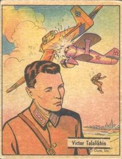 1942 War Gum (R164) #104 Victor Talalikhin, Russian Air Hero Front