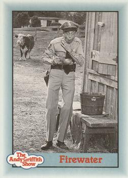 1991 Pacific The Andy Griffith Show Series 2 #147 Firewater Front