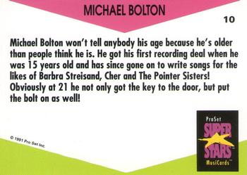 1991 Pro Set SuperStars MusiCards (UK Edition) #10 Michael Bolton Back