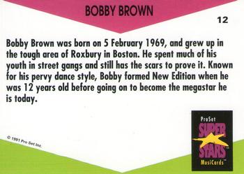 1991 Pro Set SuperStars MusiCards (UK Edition) #12 Bobby Brown Back
