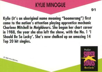 1991 Pro Set SuperStars MusiCards (UK Edition) #91 Kylie Minogue Back