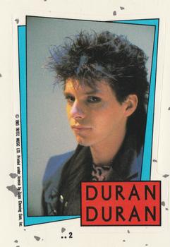 1985 Topps Duran Duran - Stickers #2 Row 1 Col. 4 Front