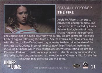 2014 Rittenhouse Under the Dome Season One #11 The Fire Back