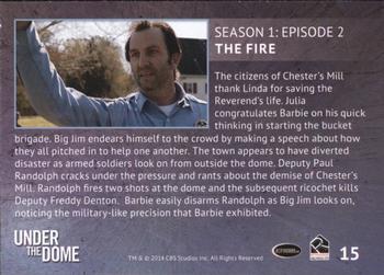 2014 Rittenhouse Under the Dome Season One #15 The Fire Back