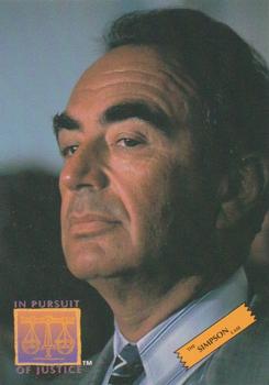 1994 In Pursuit of Justice: The Simpson Case #37 Robert Shapiro Front