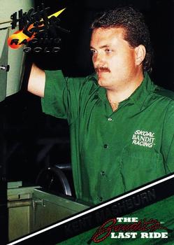 1994 Wheels High Gear Power Pack Team Set The Bandit's Last Ride - Gold #27 Kent Mashburn Front