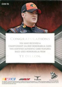 2015 Press Pass Cup Chase - Championship Caliber #CCM-TD Ty Dillon Back