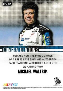 2015 Press Pass Cup Chase - Press Pass Signings #PPS-MW Michael Waltrip Back