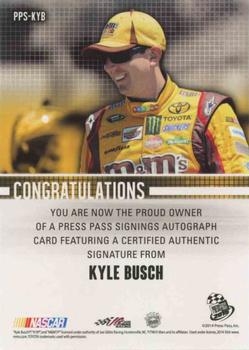 2015 Press Pass Cup Chase - Press Pass Signings Blue #PPS-KYB Kyle Busch Back