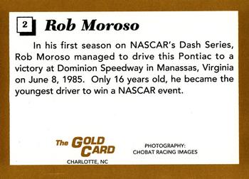 1991 The Gold Card Rob Moroso #2 Rob Moroso's car Back