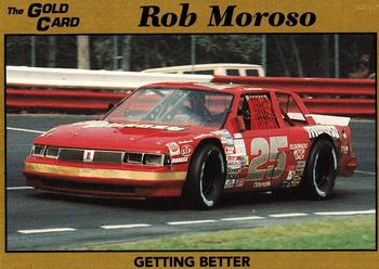 1991 The Gold Card Rob Moroso #6 Rob Moroso's car Front