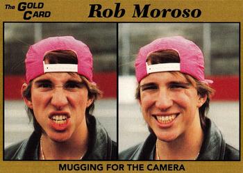 1991 The Gold Card Rob Moroso #17 Rob Moroso Front