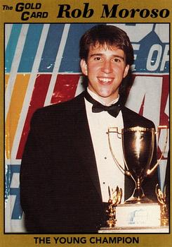 1991 The Gold Card Rob Moroso #32 Rob Moroso Front