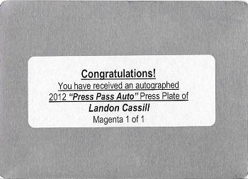 2012 Press Pass - Autographs Printing Plates Magenta #NNO Landon Cassill Back