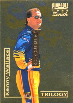1996 Pinnacle Zenith - 24KT Artist Proof #84 Kenny Wallace Front