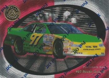 1997 Pinnacle Totally Certified #65 #97 Roush Racing Front