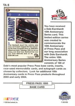 2003 Press Pass Eclipse - Dale Earnhardt 10th Anniversary #TA 8 Dale Earnhardt / 1995 Press Pass Cup Chase Prize #CCR2 Back