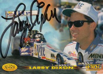 1997 Hi-Tech NHRA - Autographs #HT-5 Larry Dixon Front