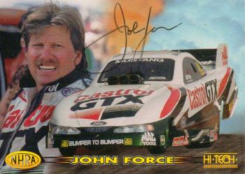1997 Hi-Tech NHRA - Autographs #HT-17 John Force Front