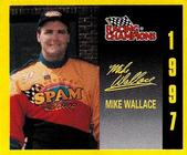 1997 Racing Champions Mini Stock Car #09153-03976 Mike Wallace Front