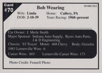 1992 Donny's Lernerville Speedway Part 2 - Silver Edition #70 Bob Wearing Back