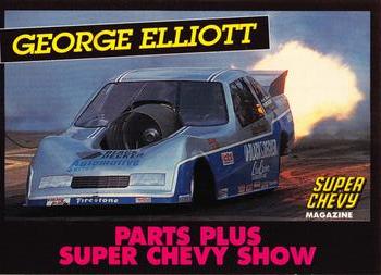 1992 Parts Plus Super Chevy Show #4 George Elliott Front