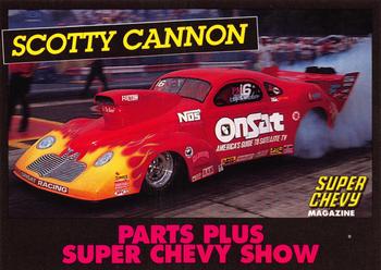 1992 Parts Plus Super Chevy Show #15 Scotty Cannon Front