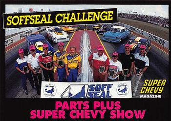 1992 Parts Plus Super Chevy Show #20 Softseal Challenge Front