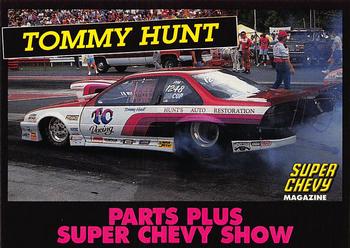 1992 Parts Plus Super Chevy Show #40 Tommy Hunt Front