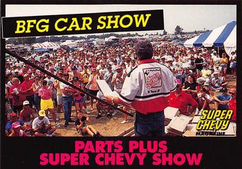 1992 Parts Plus Super Chevy Show #57 BFG Car Show Front
