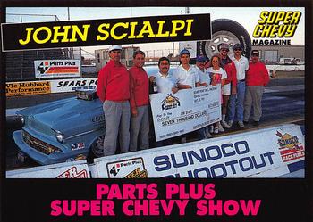 1992 Parts Plus Super Chevy Show #60 John Scialpi Front