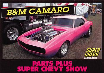1992 Parts Plus Super Chevy Show #61 B&M 67 Camaro Front