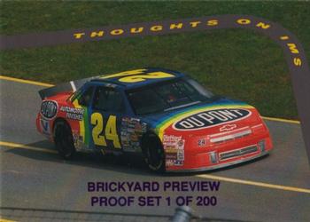 1995 Hi-Tech 1994 Brickyard 400 - Preview Proof #20 Thoughts On IMS Front