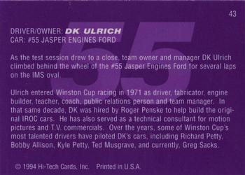 1995 Hi-Tech 1994 Brickyard 400 - Preview Proof #43 D.K. Ulrich Back