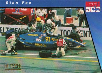 1994 Hi-Tech Indianapolis 500 #32 Stan Fox Front