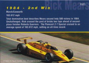 1994 Hi-Tech Indianapolis 500 - Rick Mears #RM3 1984 - His Second Win Back