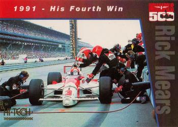 1994 Hi-Tech Indianapolis 500 - Rick Mears #RM5 1991 - His Fourth Win Front