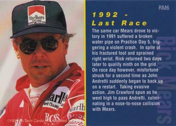 1994 Hi-Tech Indianapolis 500 - Rick Mears #RM6 1992 - The Final Year Back