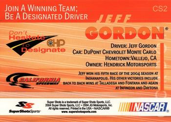 2004 Super Shots CHP California Speedway #CS2 Jeff Gordon's Car Back