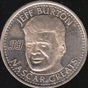 1997 Got-Um Coins #NNO Jeff Burton Front