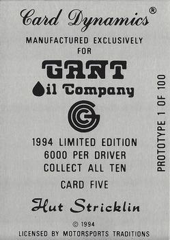1994 Card Dynamics Gant Oil - Prototypes #5 Hut Stricklin Back